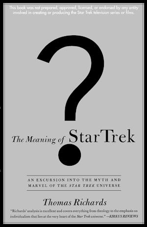 The Meaning of Star Trek