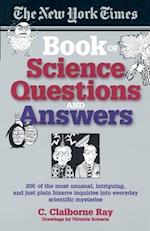 The New York Times Book of Science Questions & Answers