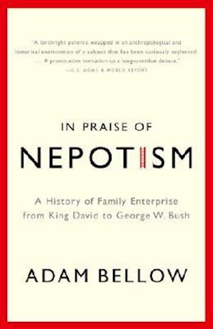 In Praise of Nepotism