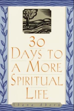 30 Days to a More Spiritual Life