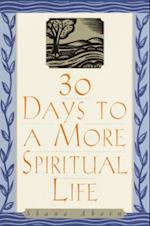 30 Days to a More Spiritual Life