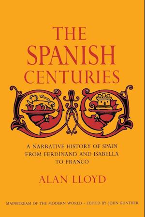 The Spanish Centuries