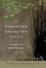 Forgotten Among the Lilies