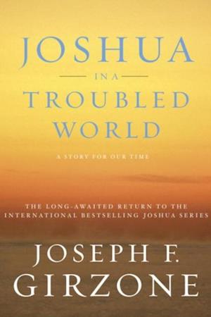 Joshua in a Troubled World