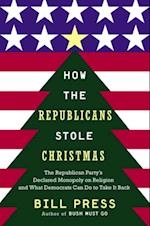 How the Republicans Stole Christmas