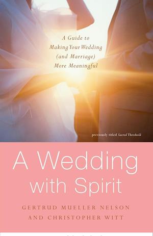 A Wedding with Spirit