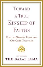 Toward a True Kinship of Faiths