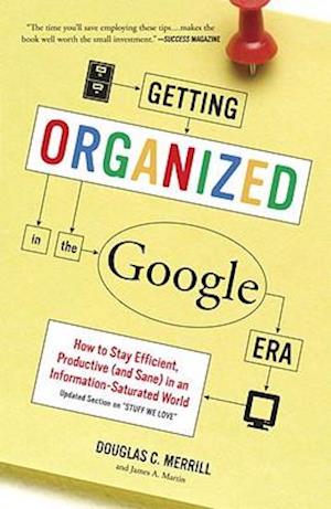 Getting Organized in the Google Era