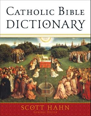 Catholic Bible Dictionary