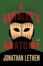 Gambler's Anatomy