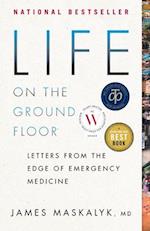 Life on the Ground Floor