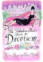 Fabulous Girl's Guide to Decorum