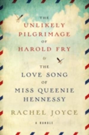 Harold Fry and Queenie Hennessy 2-book Bundle