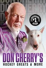 Don Cherry's Hockey Greats And More