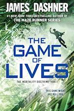 The Game of Lives (the Mortality Doctrine, Book Three)