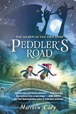 Secrets of the Pied Piper 1: The Peddler's Road