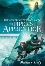 Secrets of the Pied Piper 3: The Piper's Apprentice