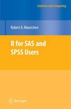 R for SAS and SPSS Users