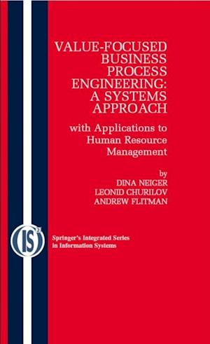 Value-Focused Business Process Engineering : a Systems Approach