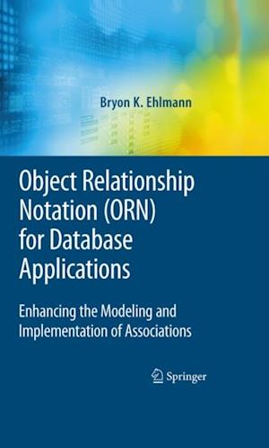 Object Relationship Notation (ORN) for Database Applications