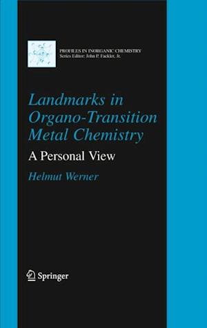 Landmarks in Organo-Transition Metal Chemistry