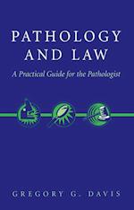 Pathology and Law
