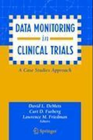 Data Monitoring in Clinical Trials