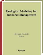 Ecological Modeling for Resource Management