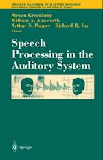 Speech Processing in the Auditory System