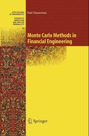 Monte Carlo Methods in Financial Engineering