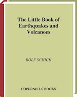 Little Book of Earthquakes and Volcanoes