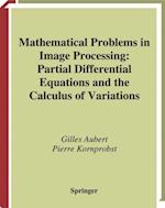 Mathematical Problems in Image Processing