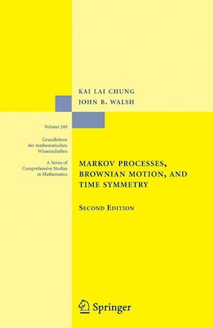 Markov Processes, Brownian Motion, and Time Symmetry