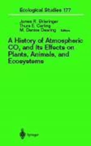 A History of Atmospheric CO2 and Its Effects on Plants, Animals, and Ecosystems