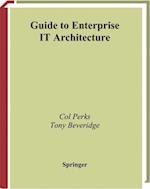 Guide to Enterprise IT Architecture