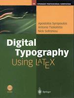 Digital Typography Using LaTeX