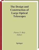 Design and Construction of Large Optical Telescopes
