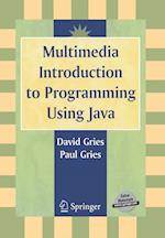 Multimedia Introduction to Programming Using Java