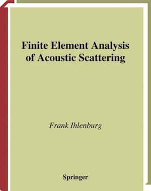 Finite Element Analysis of Acoustic Scattering