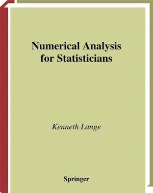 Numerical Analysis for Statisticians