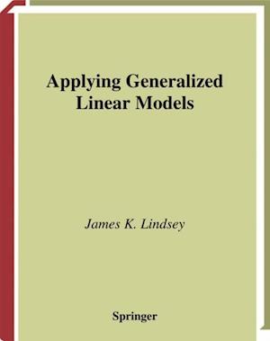 Applying Generalized Linear Models