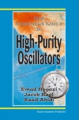 Designer's Guide to High-Purity Oscillators