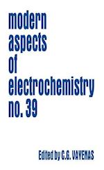 Modern Aspects of Electrochemistry 39