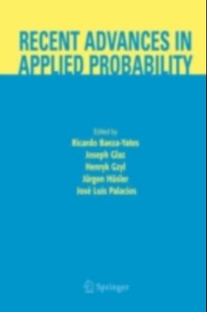 Recent Advances in Applied Probability