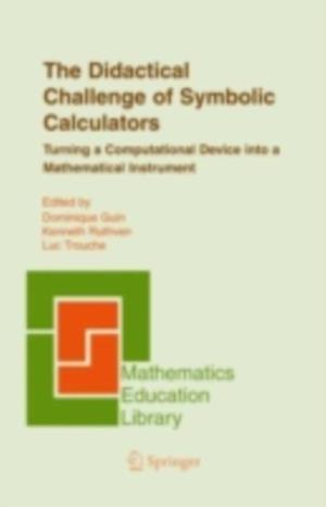 Didactical Challenge of Symbolic Calculators