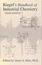 Riegel''s Handbook of Industrial Chemistry