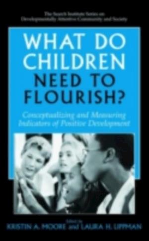 What Do Children Need to Flourish?