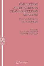 Simulation Approaches in Transportation Analysis