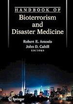 Handbook of Bioterrorism and Disaster Medicine