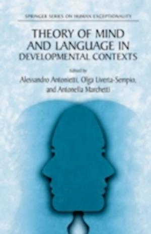 Theory of Mind and Language in Developmental Contexts